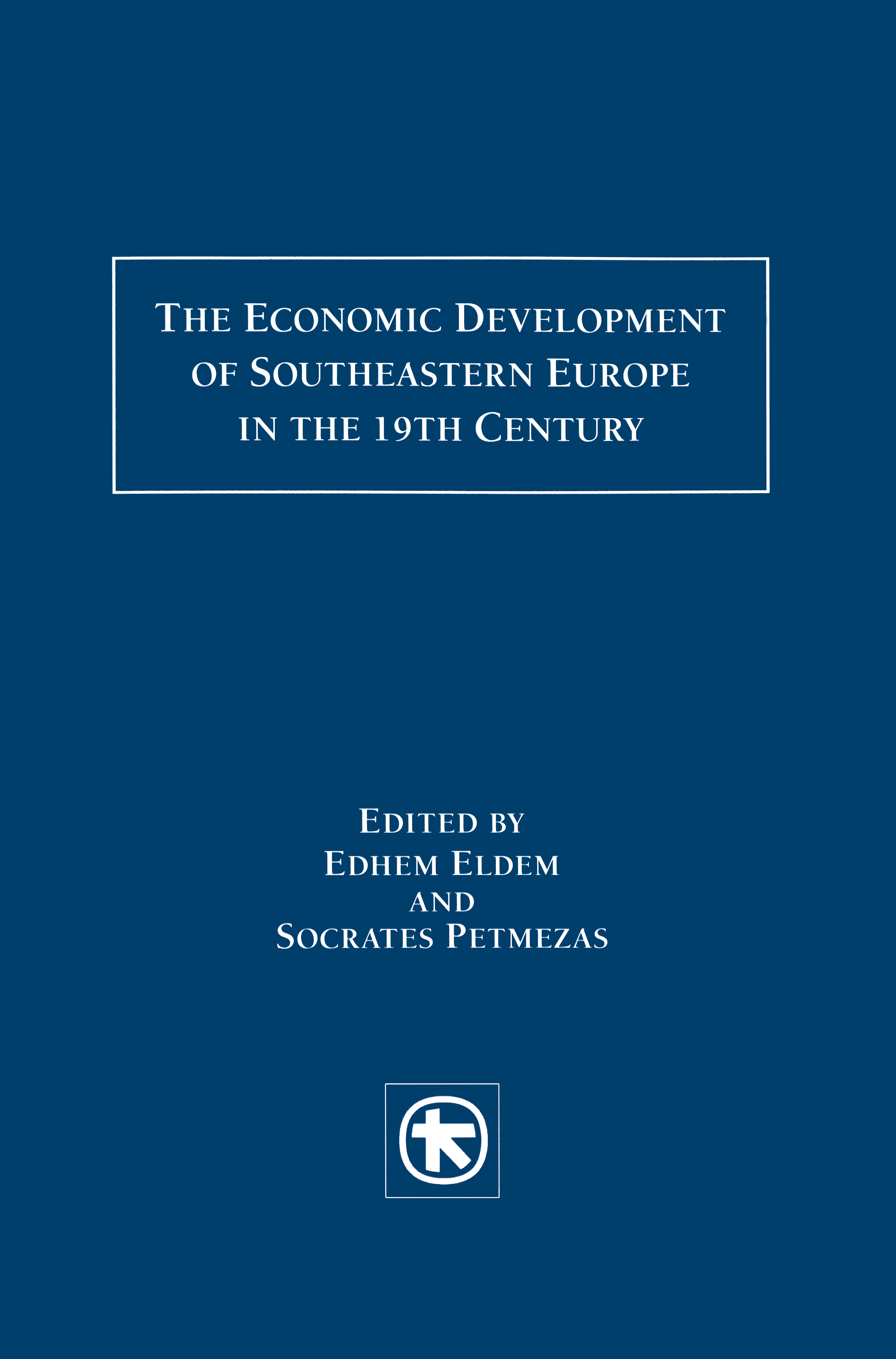 Εξώφυλλο της έκδοσης The Economic Development of SΕ Europe με τον τίτλο σε μπλε φόντο.